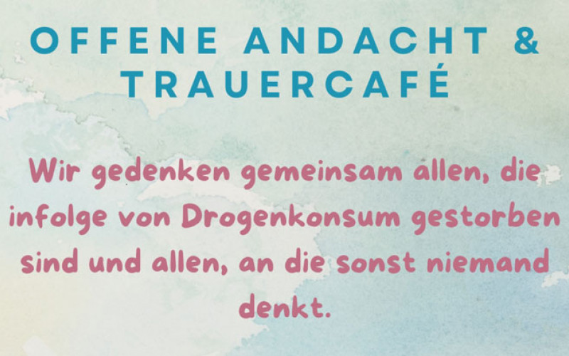 Gedenkveranstaltung für verstorbene Drogengebrauchende